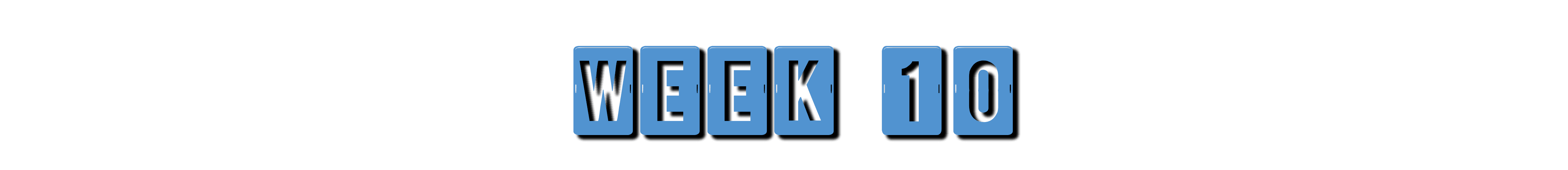 week 10